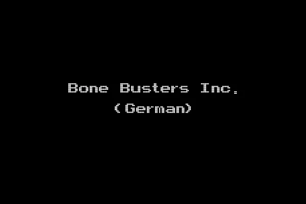 Bone Busters Inc. (German)
