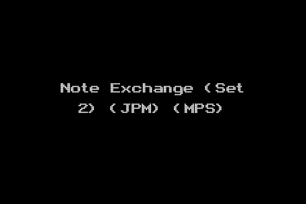 Note Exchange (Set 2) (JPM) (MPS)