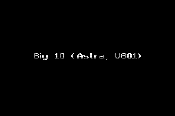Big 10 (Astra, V601)