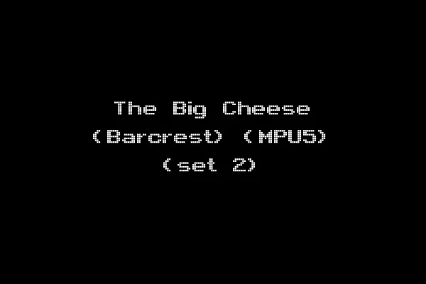 The Big Cheese (Barcrest) (MPU5) (set 2)
