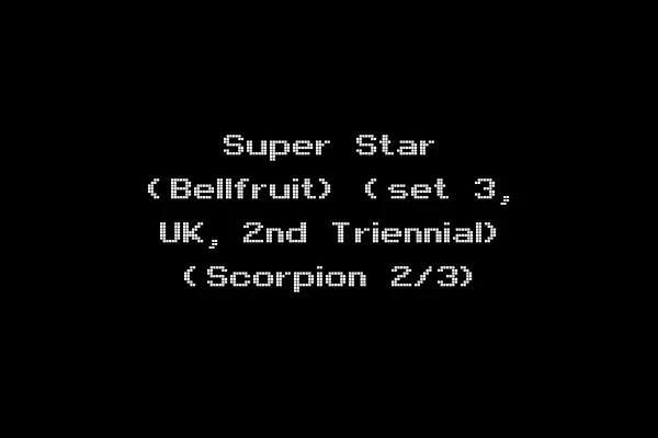 Super Star (Bellfruit) (set 3, UK, 2nd Triennial) (Scorpion 2/3)
