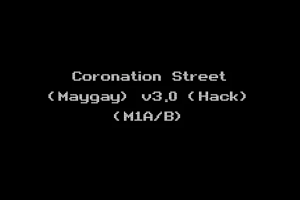 Coronation Street (Maygay) v3.0 (Hack) (M1A/B)