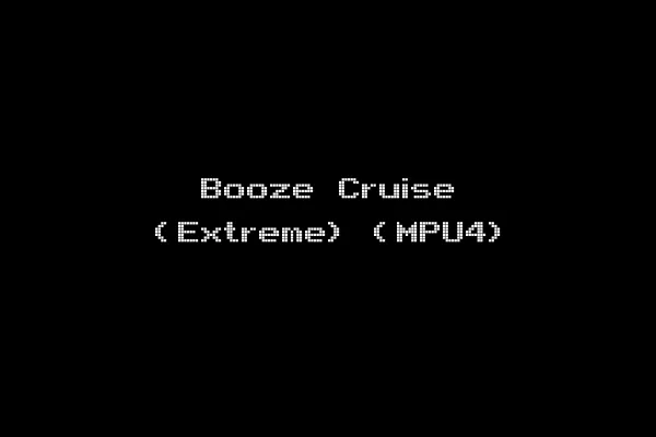 Booze Cruise (Extreme) (MPU4)