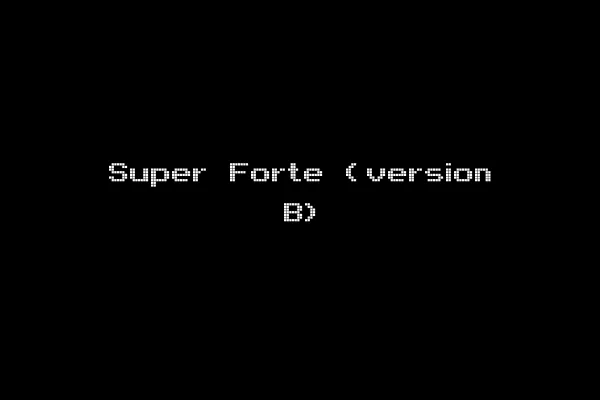 Super Forte (version B)