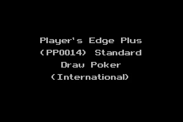 Player's Edge Plus (PP0014) Standard Draw Poker (International)