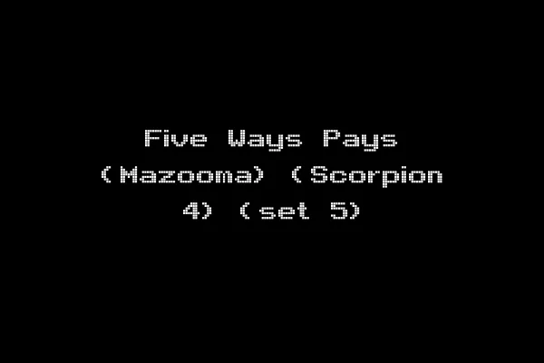Five Ways Pays (Mazooma) (Scorpion 4) (set 5)