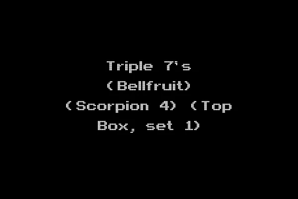 Triple 7's (Bellfruit) (Scorpion 4) (Top Box, set 1)