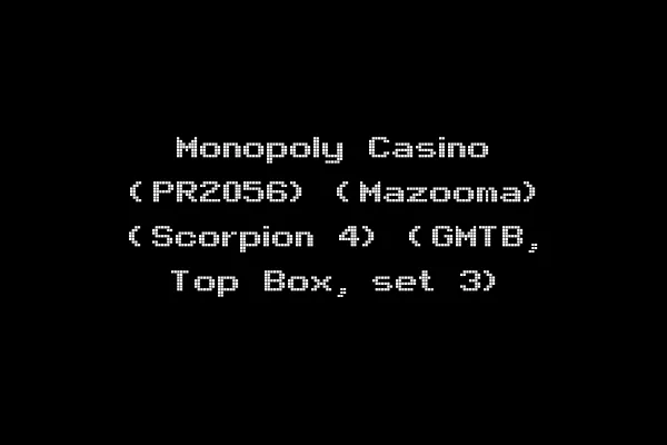 Monopoly Casino (PR2056) (Mazooma) (Scorpion 4) (GMTB, Top Box, set 3)
