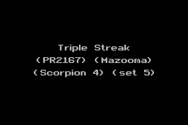 Triple Streak (PR2167) (Mazooma) (Scorpion 4) (set 5)
