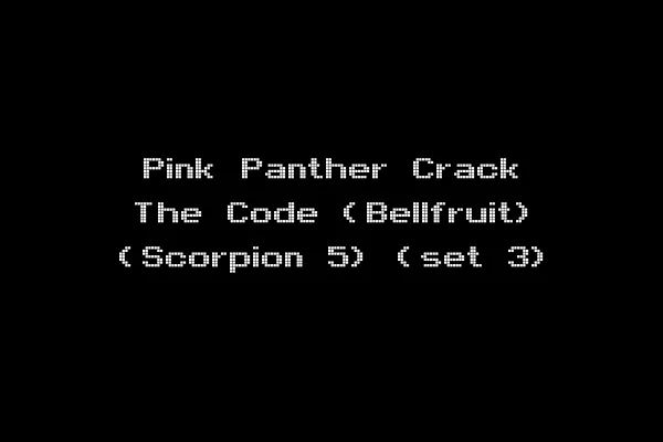 Pink Panther Crack The Code (Bellfruit) (Scorpion 5) (set 3)
