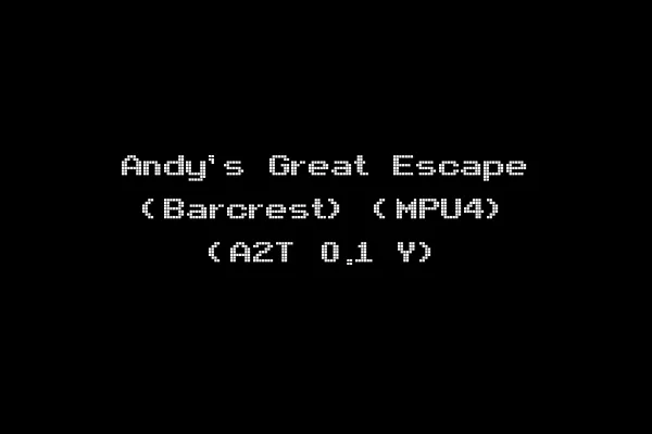 Andy's Great Escape (Barcrest) (MPU4) (A2T 0.1 Y)