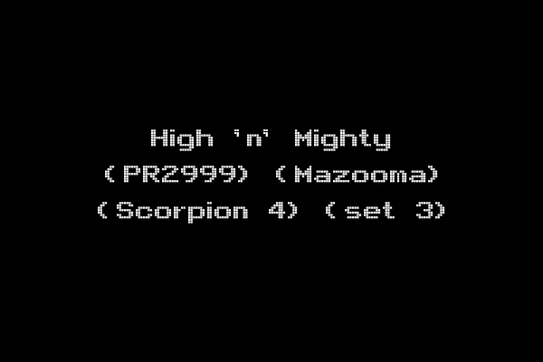 High 'n' Mighty (PR2999) (Mazooma) (Scorpion 4) (set 3)