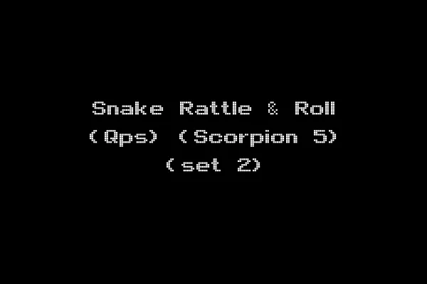 Snake Rattle & Roll (Qps) (Scorpion 5) (set 2)