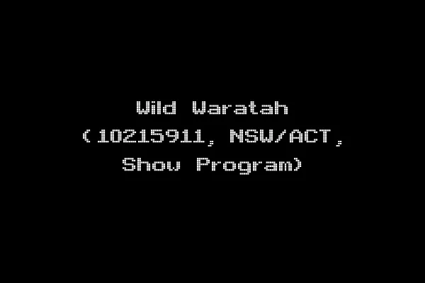 Wild Waratah (10215911, NSW/ACT, Show Program)