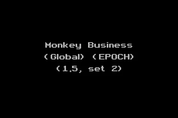 Monkey Business (Global) (EPOCH) (1.5, set 2)