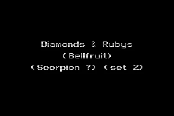 Diamonds & Rubys (Bellfruit) (Scorpion ?) (set 2)