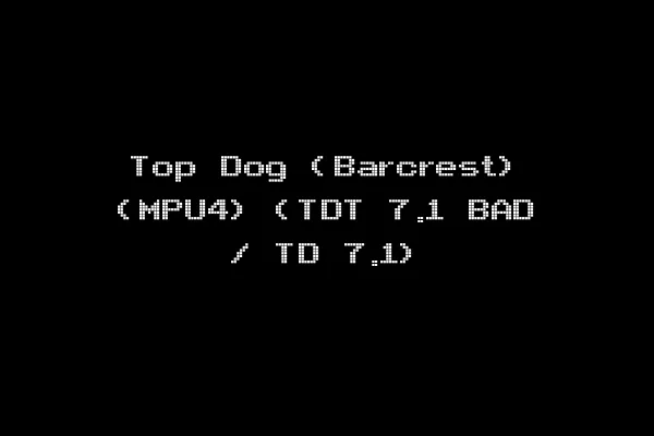 Top Dog (Barcrest) (MPU4) (TDT 7.1 BAD / TD 7.1)