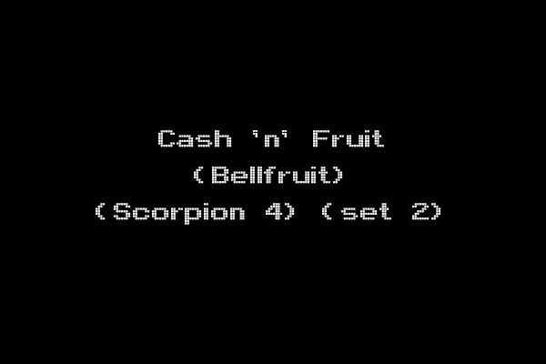 Cash 'n' Fruit (Bellfruit) (Scorpion 4) (set 2)