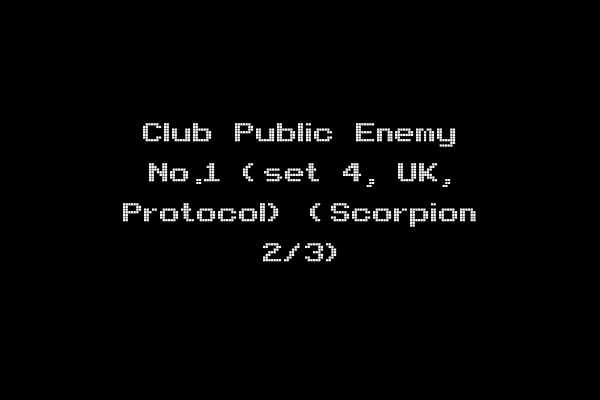 Club Public Enemy No.1 (set 4, UK, Protocol) (Scorpion 2/3)