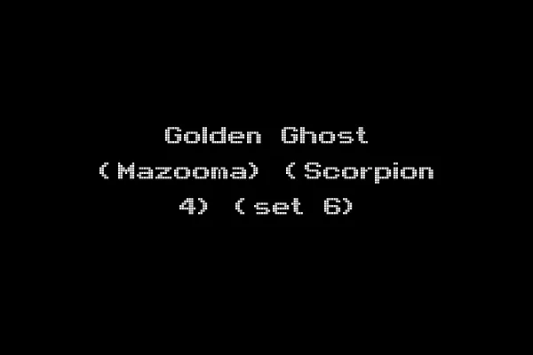 Golden Ghost (Mazooma) (Scorpion 4) (set 6)
