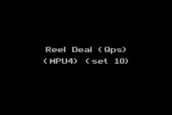 Reel Deal (Qps) (MPU4) (set 10)