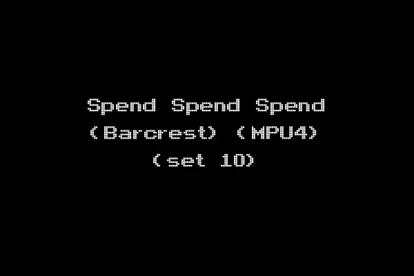 Spend Spend Spend (Barcrest) (MPU4) (set 10)