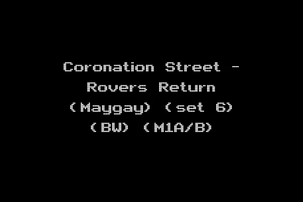 Coronation Street - Rovers Return (Maygay) (set 6) (BW) (M1A/B)