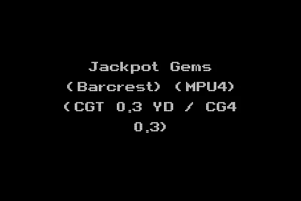 Jackpot Gems (Barcrest) (MPU4) (CGT 0.3 YD / CG4 0.3)