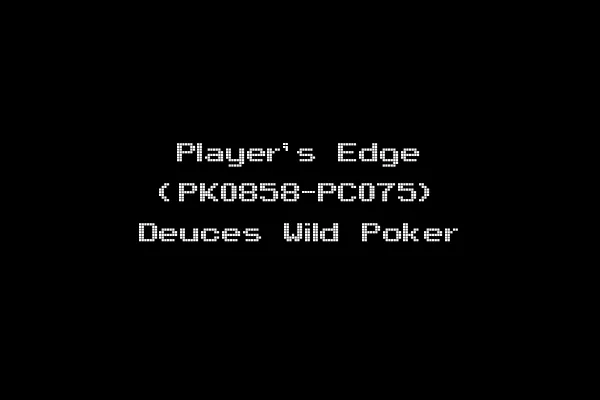 Player's Edge (PK0858-PC075) Deuces Wild Poker