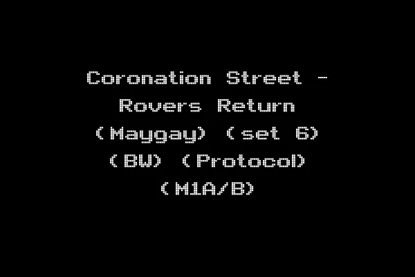 Coronation Street - Rovers Return (Maygay) (set 6) (BW) (Protocol) (M1A/B)