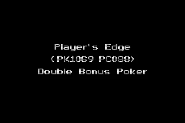 Player's Edge (PK1069-PC088) Double Bonus Poker