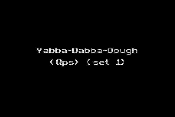 Yabba-Dabba-Dough (Qps) (set 1)