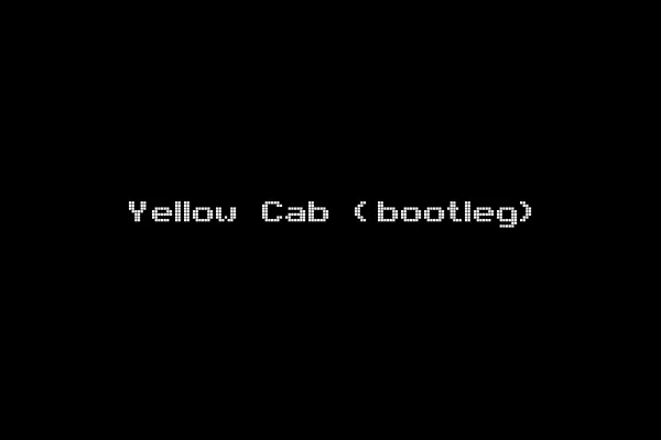 Yellow Cab (bootleg)