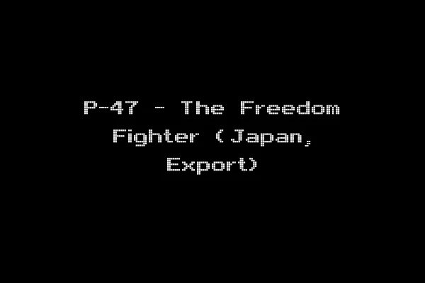 P-47 - The Freedom Fighter (Japan, Export)