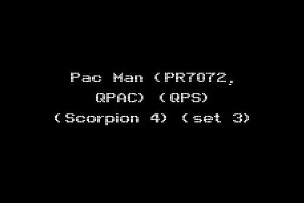 Pac Man (PR7072, QPAC) (QPS) (Scorpion 4) (set 3)