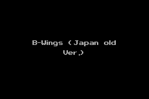 B-Wings (Japan old Ver.)