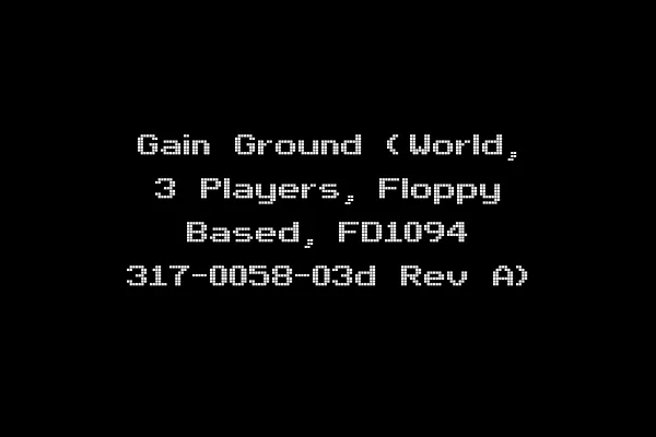 Gain Ground (World, 3 Players, Floppy Based, FD1094 317-0058-03d Rev A)