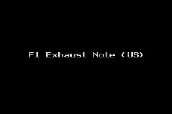 F1 Exhaust Note (US)