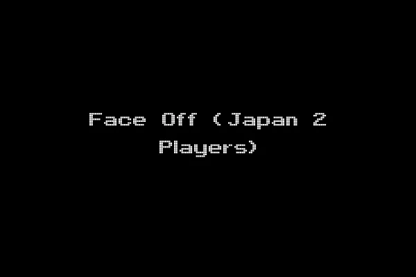Face Off (Japan 2 Players)