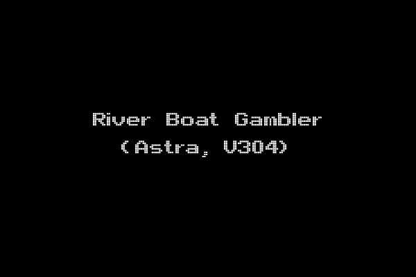 River Boat Gambler (Astra, V304)