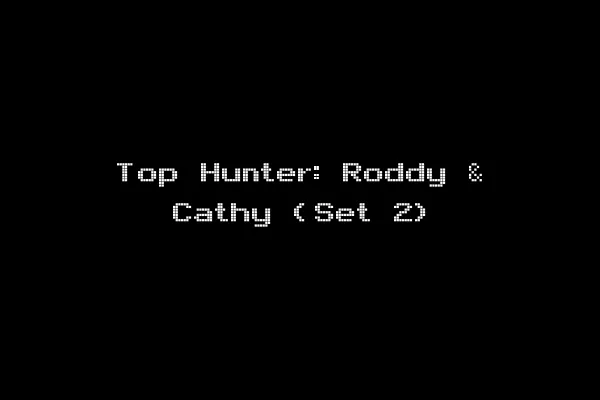 Top Hunter: Roddy & Cathy (Set 2)