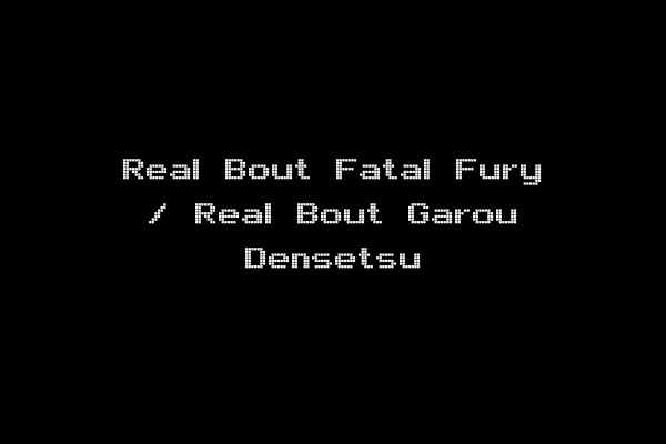 Real Bout Fatal Fury / Real Bout Garou Densetsu