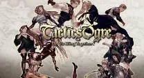 Tactics Ogre - Let Us Cling Togethe